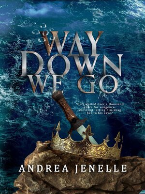 cover image of Way Down We Go